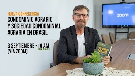 Descubre el Modelo Exitoso de Condominio Agrario Brasileño con el Dr. Gilmar P. Zolin